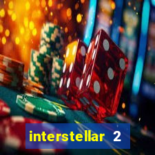 interstellar 2 operation terra 2040